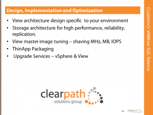 Clearpath VMware EUC Services, ThinApp Packaging, View Health Check, View Performance Tuning